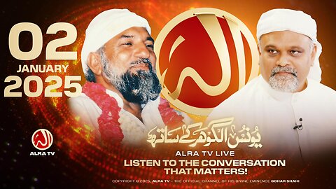 ALRA TV Live with Younus AlGohar | 2 January 2025