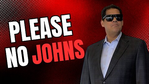 Please, no Johns