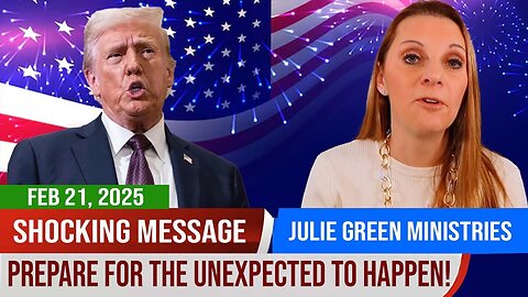 Julie Green PROPHETIC WORD✝️💖 "AMERICANS ARE NOT READY FOR THIS WEEKEND👆Bible Prophetic Word