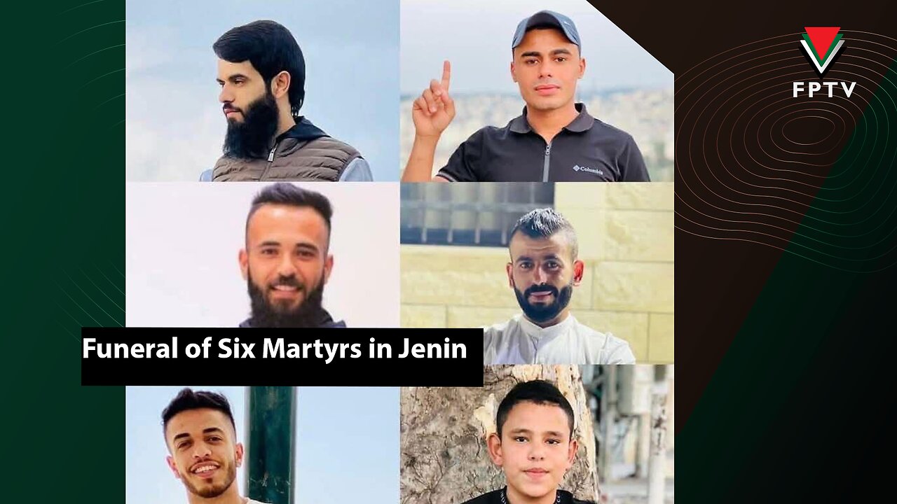 Funeral of Six Martyrs in Jenin