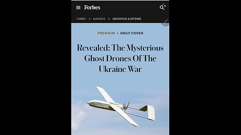 Revealed: The Mysterious Ghost Drones Of The Ukraine War