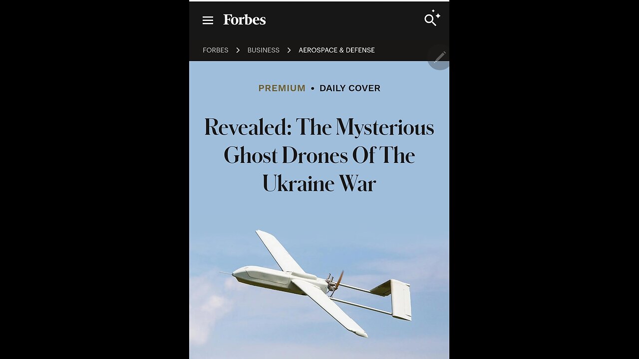 Revealed: The Mysterious Ghost Drones Of The Ukraine War