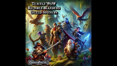 Adventures with DoomGnome: T-WoW Guild Sign-Ups & Questing Day 6