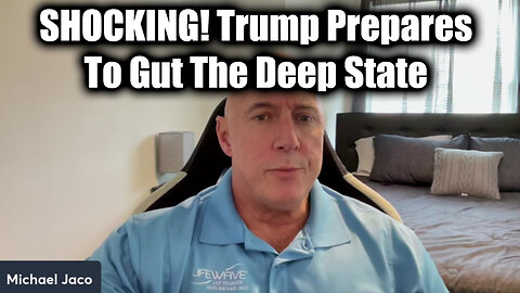 Michael Jaco SHOCKING News 12.27.24 - Trump Prepares To Gut The Deep State