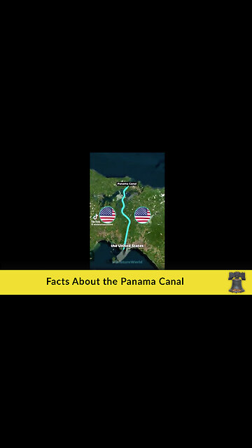 Facts About the Panama Canal