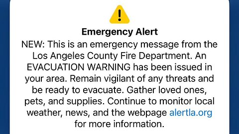 Incompetence Abounds: LA Accidentally Sent Out An Emergency Evacuation Order For The ENTIRE County