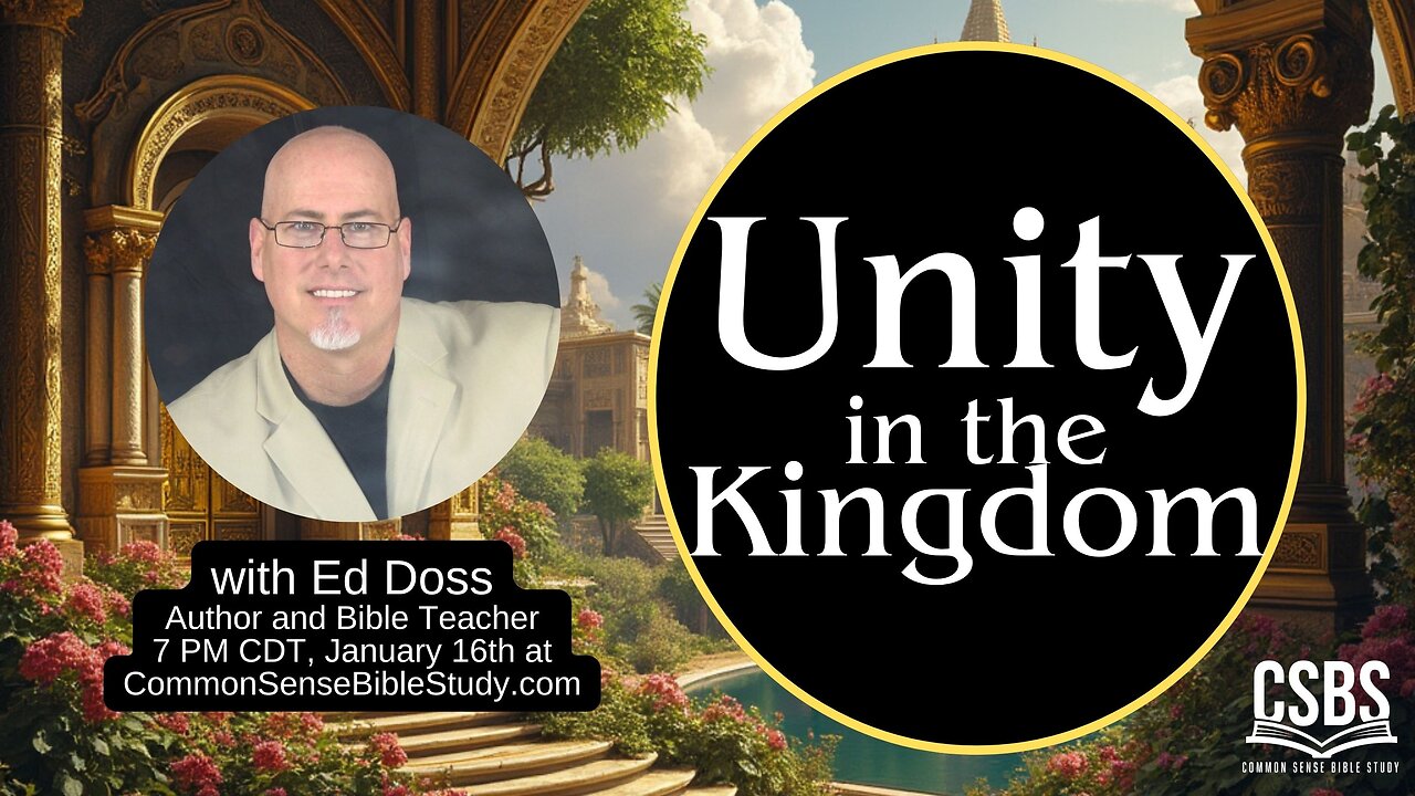 Unity in the Kingdom with Ed Doss