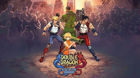 Double Dragon Gaiden Rise of the Dragons killers fotress