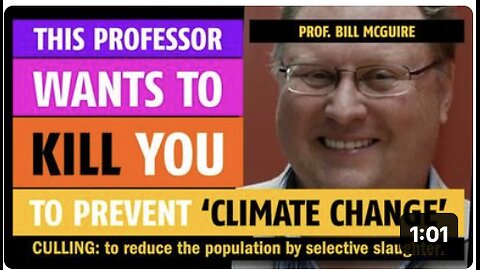 This professor wants to kill you to prevent climate change, (Prof. Bill McGuire)