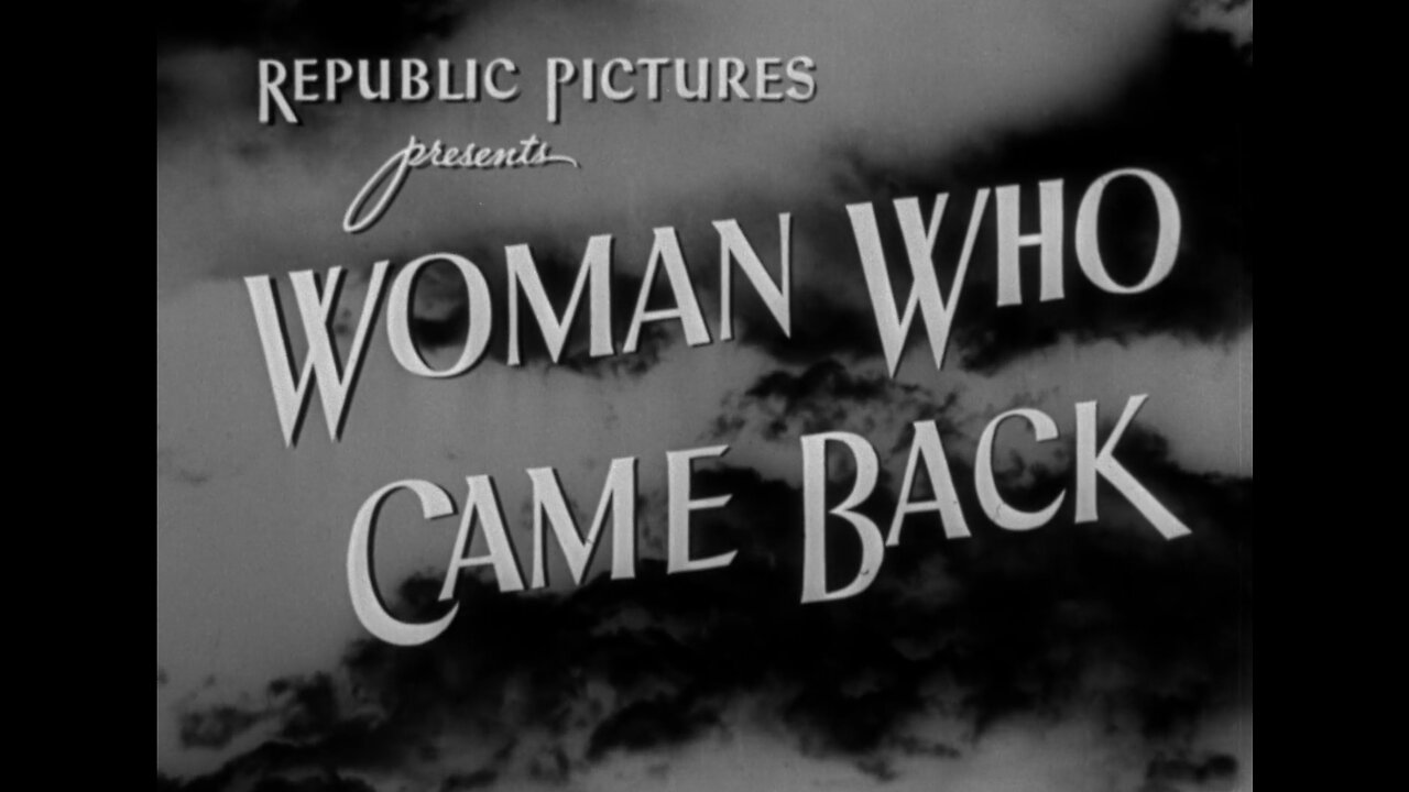 The Woman Who Came Back (1945)