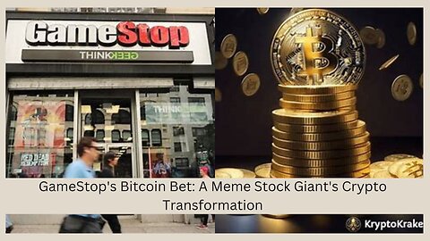 GameStop’s Big Bet on Bitcoin: A New Era for the Meme Stock Giant