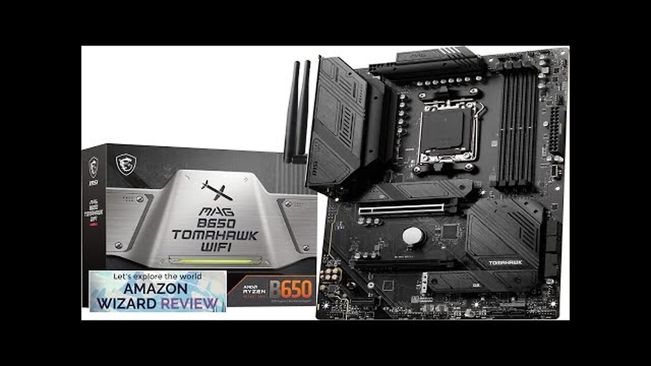 MSI MAG B650 Tomahawk WiFi Gaming Motherboard (AMD Ryzen 8000/7000 AM5 DDR5 Review