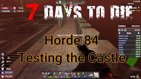 7 Days To Die - V1 - Horde 84 - Testing out the Castle (vanilla)