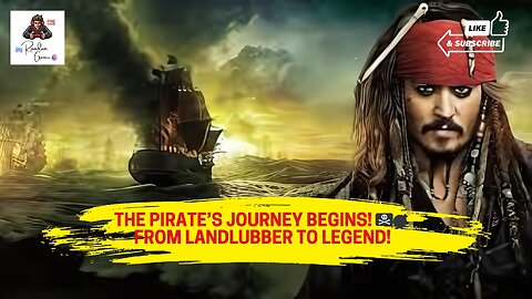 The Pirates Journey Begins!🏴‍☠️💣From Landlubber to Legend! #piratesofthecaribbean #like #game #gamer