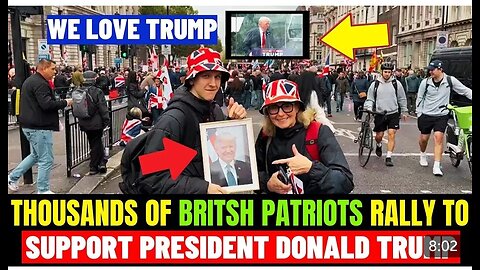 Thousands Of British Patriots Gather In London To Support President Trump Shouting ''WE LOVE TRUMP''