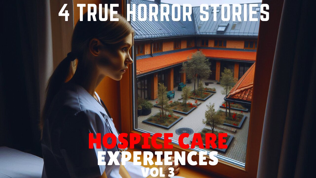 4 TRUE Scary Hospice Care Horror Stories to Keep You Company at Night | Vol. 3