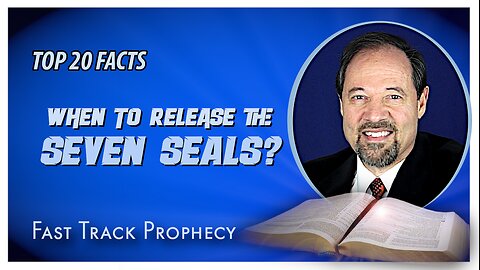 Seven Seals Fast Track Bible Prophecy