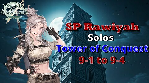 SP Rawiyah Solos Trial of the Tower 9-1 to 9-4