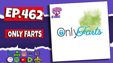 Only Farts - Clever Name Podcast #462