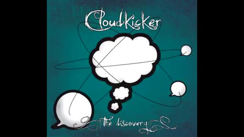 CLOUDKICKER - The Discovery