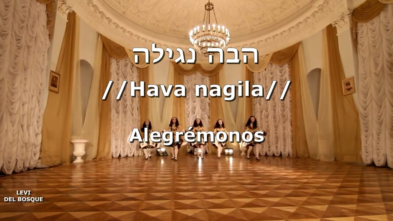 LEVI DEL BOSQUE - HAVA NAGILA