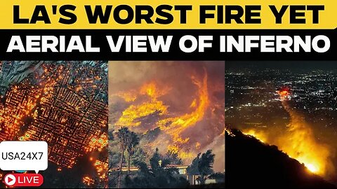 Live: Aerial views of California Wildfires: LA Fires Map & Pacific Palisades Fire Updates 2025