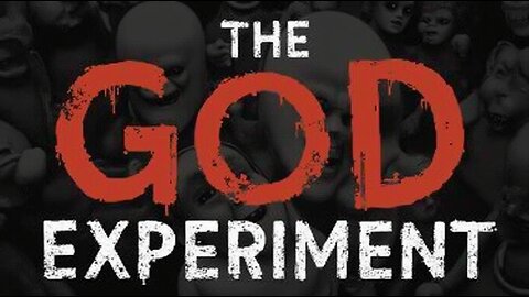 The God Experiment Who Will Escape