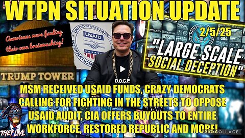 WTPN SIT/UP USAID FUNDING LEFT-MSM, DEMS CALLING FOR FIGHTING IN STREETS, CIA AND MORE!