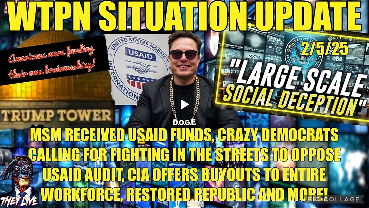 WTPN SIT/UP USAID FUNDING LEFT-MSM, DEMS CALLING FOR FIGHTING IN STREETS, CIA AND MORE!