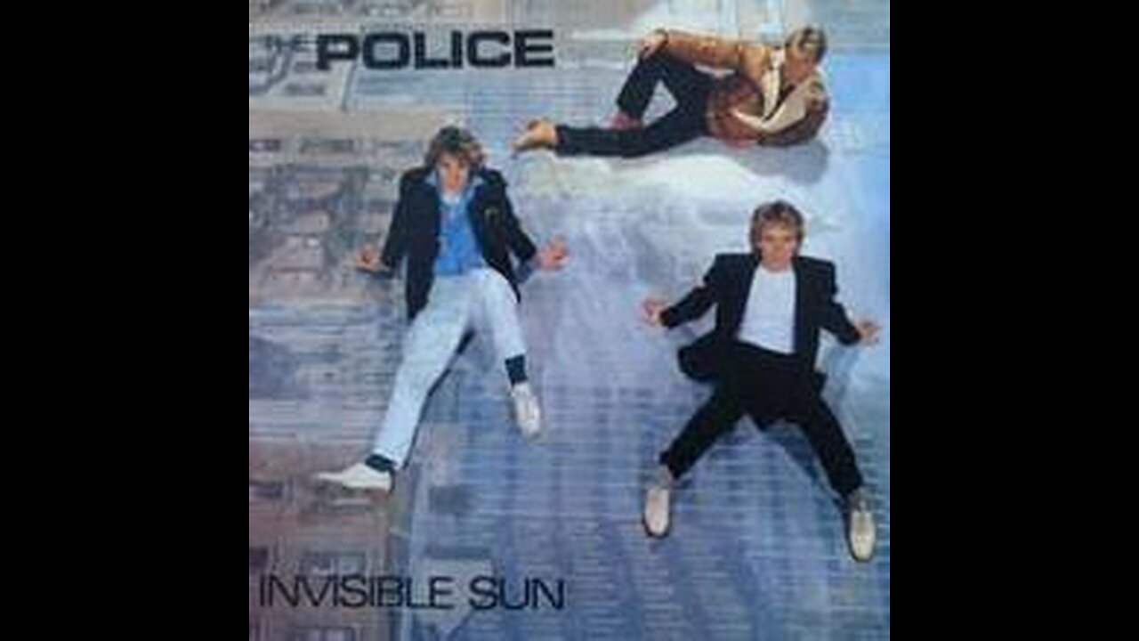 The Police - Invisible Sun