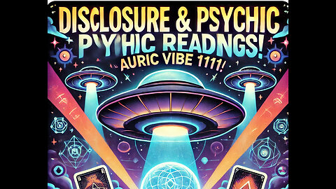 Psychic Readings & Disclosure - Deb Auric Vibe 1111 - TSP #1807