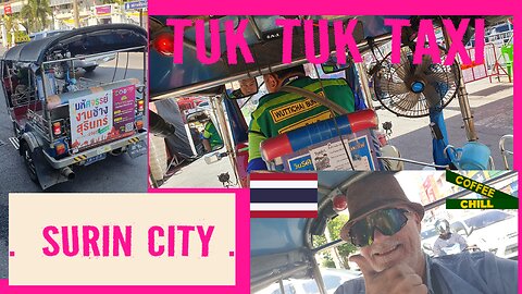 🛺 Tuk Tuk Taxi Ride - Surin City - Railway Station to Slive Hotel - Transport Tale Isan Thailand TV