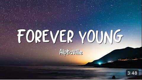 Alphaville- forever young (video lyrics)