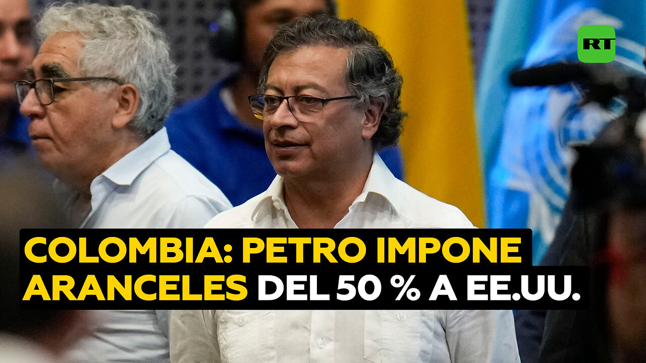 Petro introduce aranceles de hasta 50 % contra EE.UU.