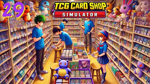 Cheapest Card Shop In Town - TCG Card Shop Simulator Ep. 29