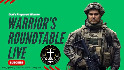 God's Prepared Warrior Roundtable Live