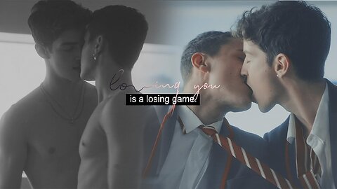 Patrick & Ander | Loving You Is A Losing Game 🎭💔