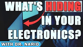 What's Hiding in Your Electronics That You Need to Know?