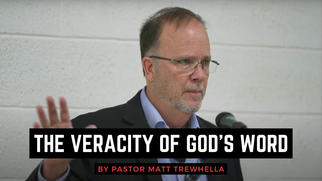 The Veracity of God's Word