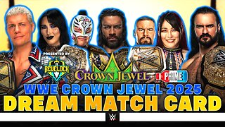 WWE Crown Jewel 2025 - Dream Match Card [v2] | Bevelock