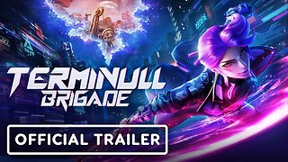 Terminull Brigade - Official Reveal Trailer