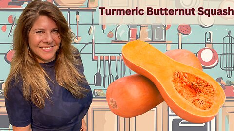 "Turmeric Butternut Squash"