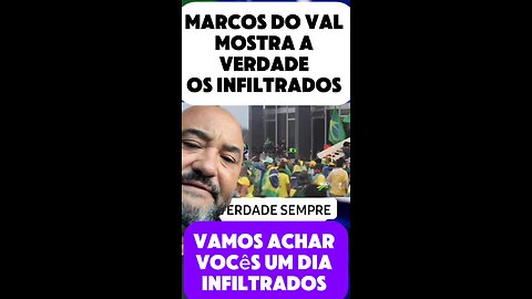 Vídeo parte 3 Marcos do Val e o 8 de janeiro