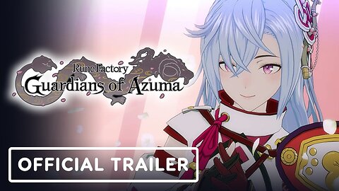 Rune Factory: Guardians of Azuma - Official Bachelorettes of Azuma Trailer