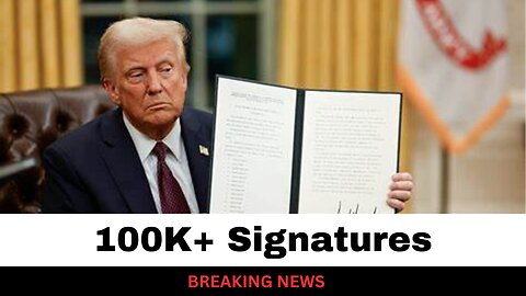 Trump Impeachment Petition Gets 100K Signatures