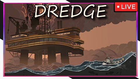 It's IRON RIG TIME!!! ♡ DREDGE - dlc