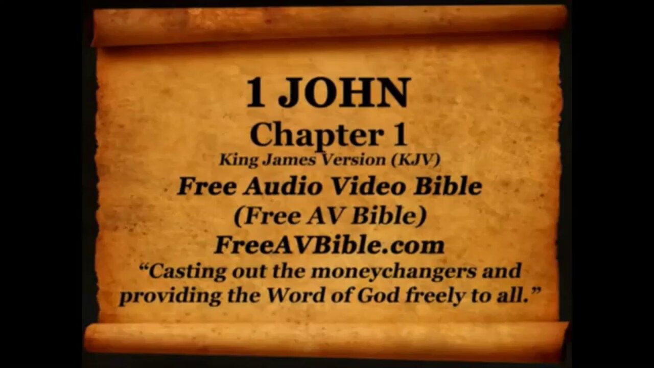 1 John KJV read along audio bible with piano worship music in the background