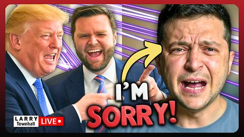 🚨 BREAKING: Zelensky CAVES To Trump! FULL APOLOGY?! | LARRY Live!