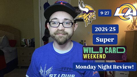 RSR7: Minnesota Vikings 9-27 LA Rams 2024-25 NFL Super Wild Card Monday Night Review!