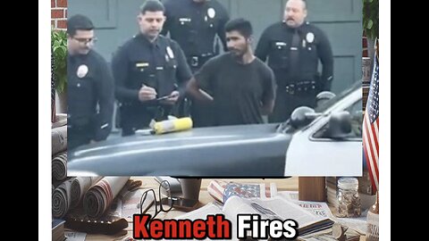 LAPD ARREST ARSON SUSPECT FOR LA FIRES!